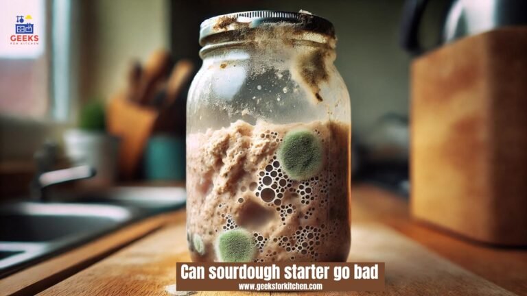 Can sourdough starter go bad